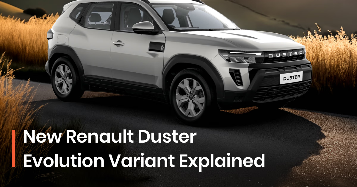 2026 Renault Duster Evolution Variant Explained