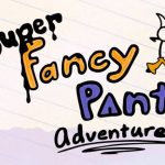 Fancy Pants Adventure